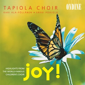 Cover: Tapiola Choir – Joy! - Highlights from the world-famous children's choir