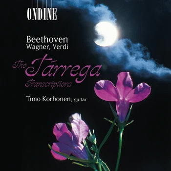 Beethoven · Wagner · Verdi – The Tárrega Transcriptions