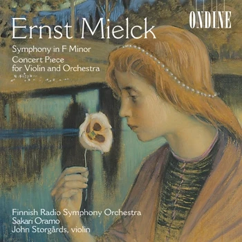 Ernst Mielck – Symphony in F Minor · Concert Piece for Violin and Orchestra