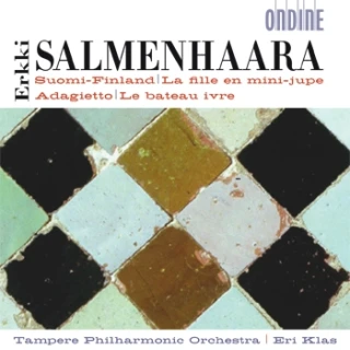 Erkki Salmenhaara – Suomi-Finland · La Fille en mini-jupe · Adagietto · Le Bateau ivre