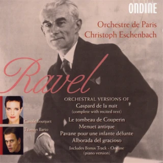 Maurice Ravel – Orchestral Versions of · Gaspard de la nuit (with recited text) · Le Tombeau de Couperin · Menuet antique · Pavane pour une infante défunte · Alborada del gracioso