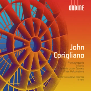 John Corigliano – Phantasmagoria · To Music · Fantasia on an Ostinato · Three Hallucinations