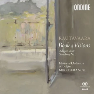 Einojuhani Rautavaara – Book of Visions · Adagio Celeste · Symphony No. 1