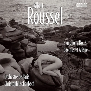 Albert Roussel – Symphony No. 2 · Bacchus et Ariane