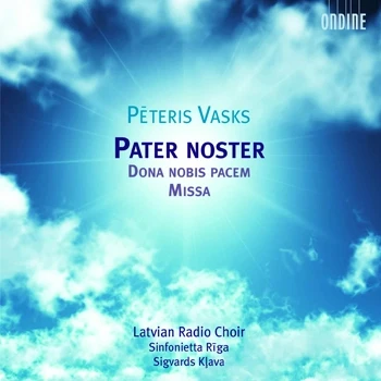 Cover: Pēteris Vasks – Pater noster · Dona nobis pacem · Missa