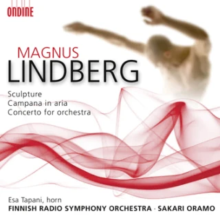 Magnus Lindberg – Sculpture · Campana in aria · Concerto for orchestra