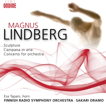 Cover: Magnus Lindberg – Sculpture · Campana in aria · Concerto for orchestra