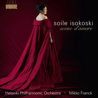 Soile Isokoski – Scene d'amore