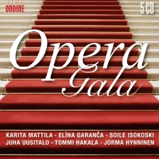 Opera Gala – Famous arias featuring · Karita Mattila · Elina Garanca · Soile Isokoski · Juha Uusitalo · Tommi Hakala · Jorma Hynninen