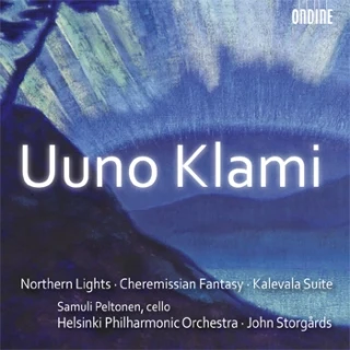Uuno Klami – Northern Lights · Cheremissian Fantasy · Kalevala Suite