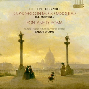 Cover: Ottorino Respighi – Concerto in modo misolidio · Fontane di Roma