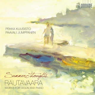 Summer Thoughts · Einojuhani Rautavaara – Works for Violin and Piano
