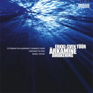 Erkki-Sven Tüür – Ärkamine / Awakening