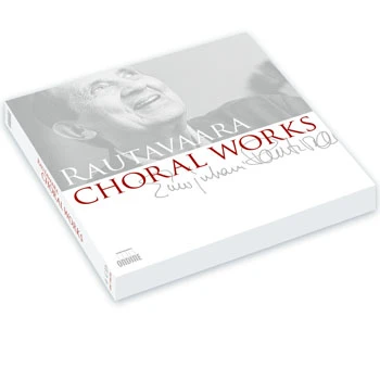Einojuhani Rautavaara – Choral Works