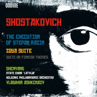 Dmitri Shostakovich – The Execution of Stepan Razin, Op. 119 · Zoya Suite, Op. 64a · Suite on Finnish Themes