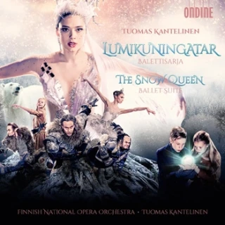 Tuomas Kantelinen – Lumikuningatar / The Snow Queen · Ballet Suite · Based on a fairy tale by H.C. Andersen