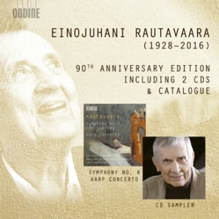 Einojuhani Rautavaara – 90th Anniversary Edition including 2 CDs & Catalogue · Harp Concerto, Symphony No. 8 · & Sampler with various artists and orchestras