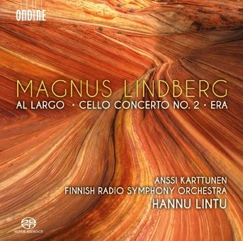 Cover: Magnus Lindberg – Al largo · Cello Concerto No. 2 · Era