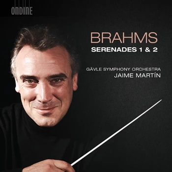 Johannes Brahms – Serenades 1 & 2