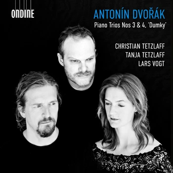 Antonin Dvorák – Piano Trios Nos 3 & 4 "Dumky"