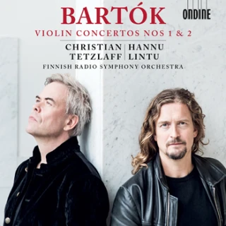 Béla Bartók – Violin Concertos Nos 1 & 2