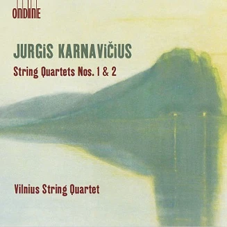 Jurgis Karnavičius – String Quartets Nos. 1 & 2