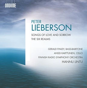 Peter Lieberson – Songs of Love and Sorrow · The Six Realms