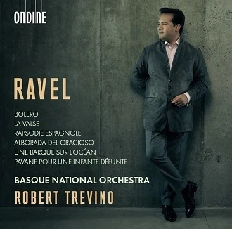 Maurice Ravel – Bolero · La Valse · Rapsodie espagnole · Alborada del gracioso · Une barque sur l'océan · Pavane pour une infante défunte