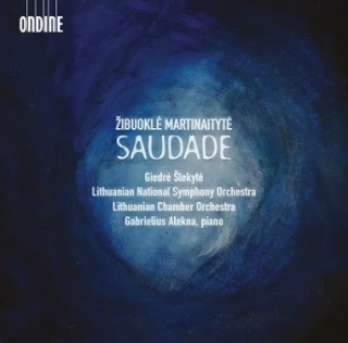 Žibuoklė Martinaitytė – Saudade
