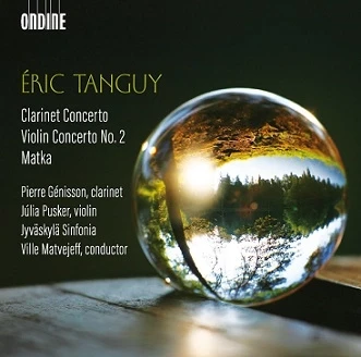 Cover: Éric Tanguy – Clarinet Concerto · Violin Concerto No. 2 · Matka