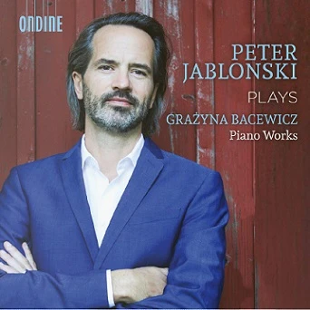 Cover: Grazyna Bacewicz – Piano Works