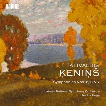 Talivaldis Kenins – Symphonies Nos. 2, 3 & 7
