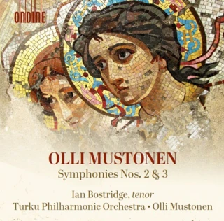 Olli Mustonen – Symphony No. 2, "Johannes Angelos" · Symphony No. 3, "Taivaanvalot" (Heavenly Lights)