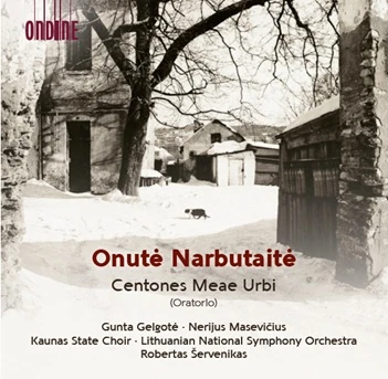Onute Narbutaite – Centones Meae Urbi