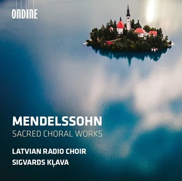 Cover: Felix Mendelssohn – Sacred Choral Works