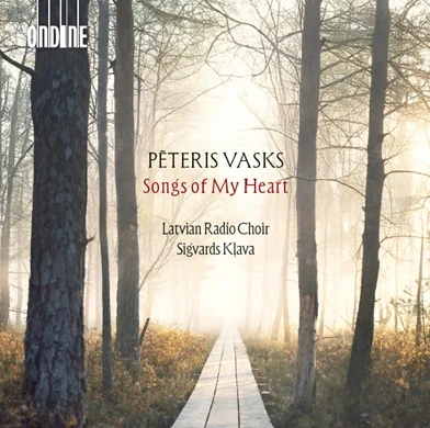 Peteris Vasks – Songs of My Heart