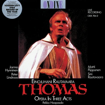 Cover: Einojuhani Rautavaara – Thomas - Opera in Three Acts