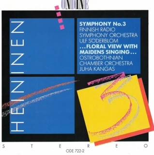 Paavo Heininen – Symphony No. 3 · ... Floral View with Maidens Singing ...