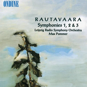 Einojuhani Rautavaara – Symphonies Nos. 1-3