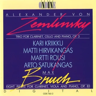 Alexander von Zemlinsky · Max Bruch – Clarinet Trio, Op. 3 · Eight Pieces, Op. 83