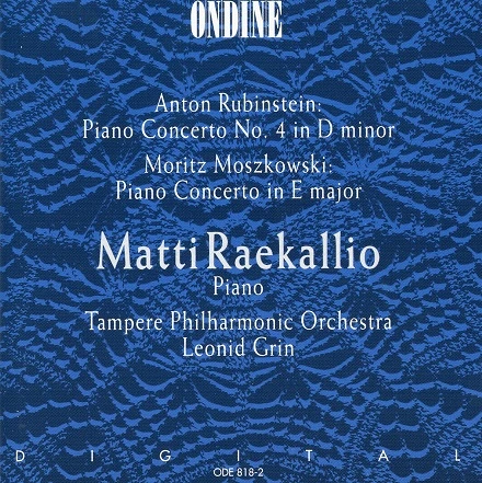 Cover: Anton Rubinstein · Moritz Moszkowski – Piano Concerto No. 4 · Piano Concerto in E major