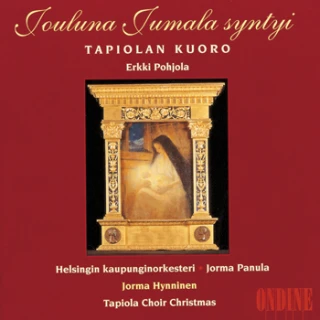 Jouluna Jumala syntyi. Tapiola Choir Christmas