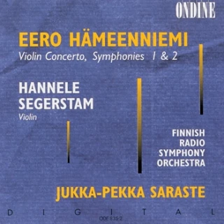 Eero Hämeenniemi – Violin Concerto · Symphonies Nos. 1 & 2