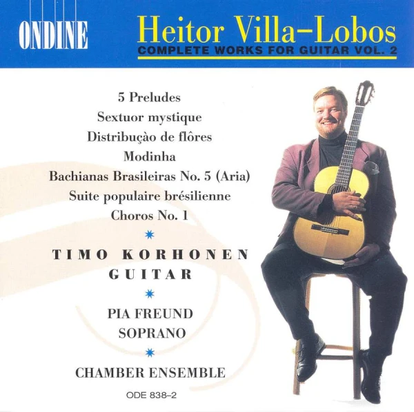 Heitor Villa-Lobos – Complete Works for Guitar, Vol. 2
