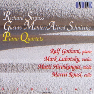 Richard Strauss – Gustav Mahler/Alfred Schnittke · Piano Quartets