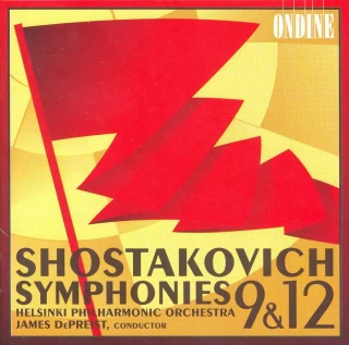 Dmitri Shostakovich – Symphonies Nos. 9 & 12 ('The Year 1917')
