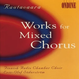 Einojuhani Rautavaara – Works for Mixed Chorus
