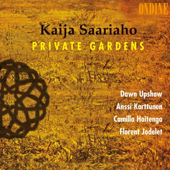 Kaija Saariaho – Private Gardens