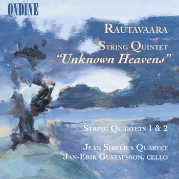 Cover: Einojuhani Rautavaara – String Quintet "Unknown Heavens" · String Quartets Nos. 1 & 2