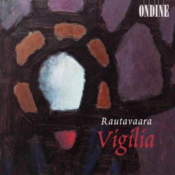 Einojuhani Rautavaara – Vigilia